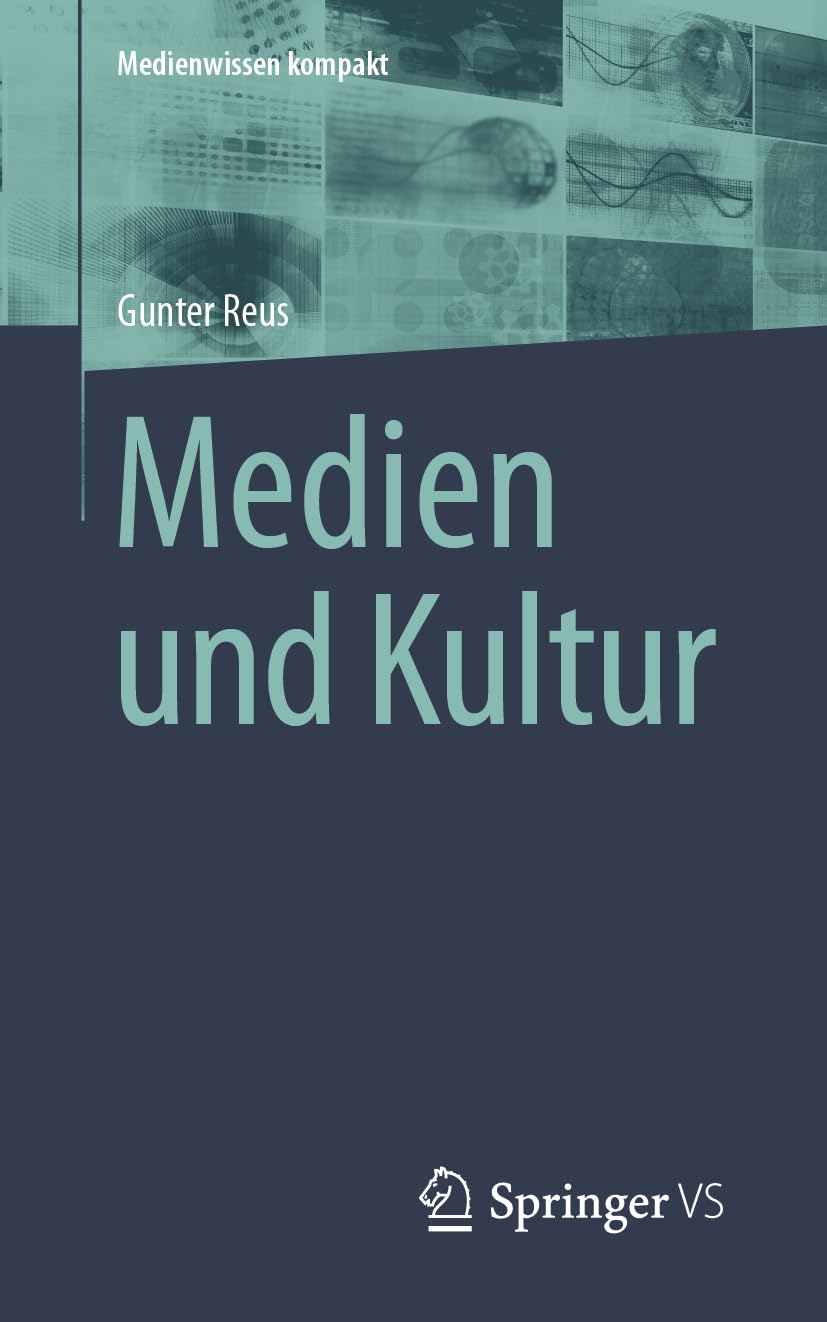Medien und Kultur (Medienwissen kompakt)