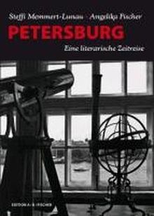 PETERSBURG: Eine literarische Zeitreise