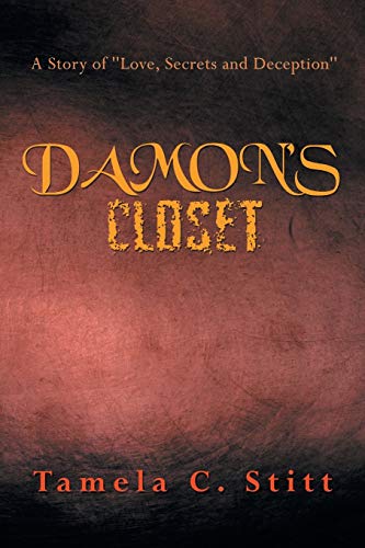 Damon's Closet: A Story of Love, Secrets and Deception