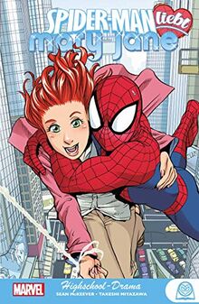 Spider-Man liebt Mary Jane: Highschool-Drama