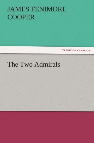 The Two Admirals (TREDITION CLASSICS)