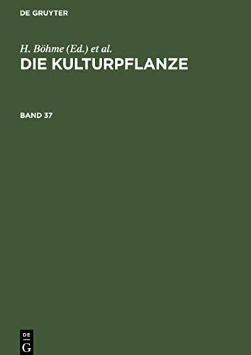 Die Kulturpflanze, Band 37, Die Kulturpflanze Band 37