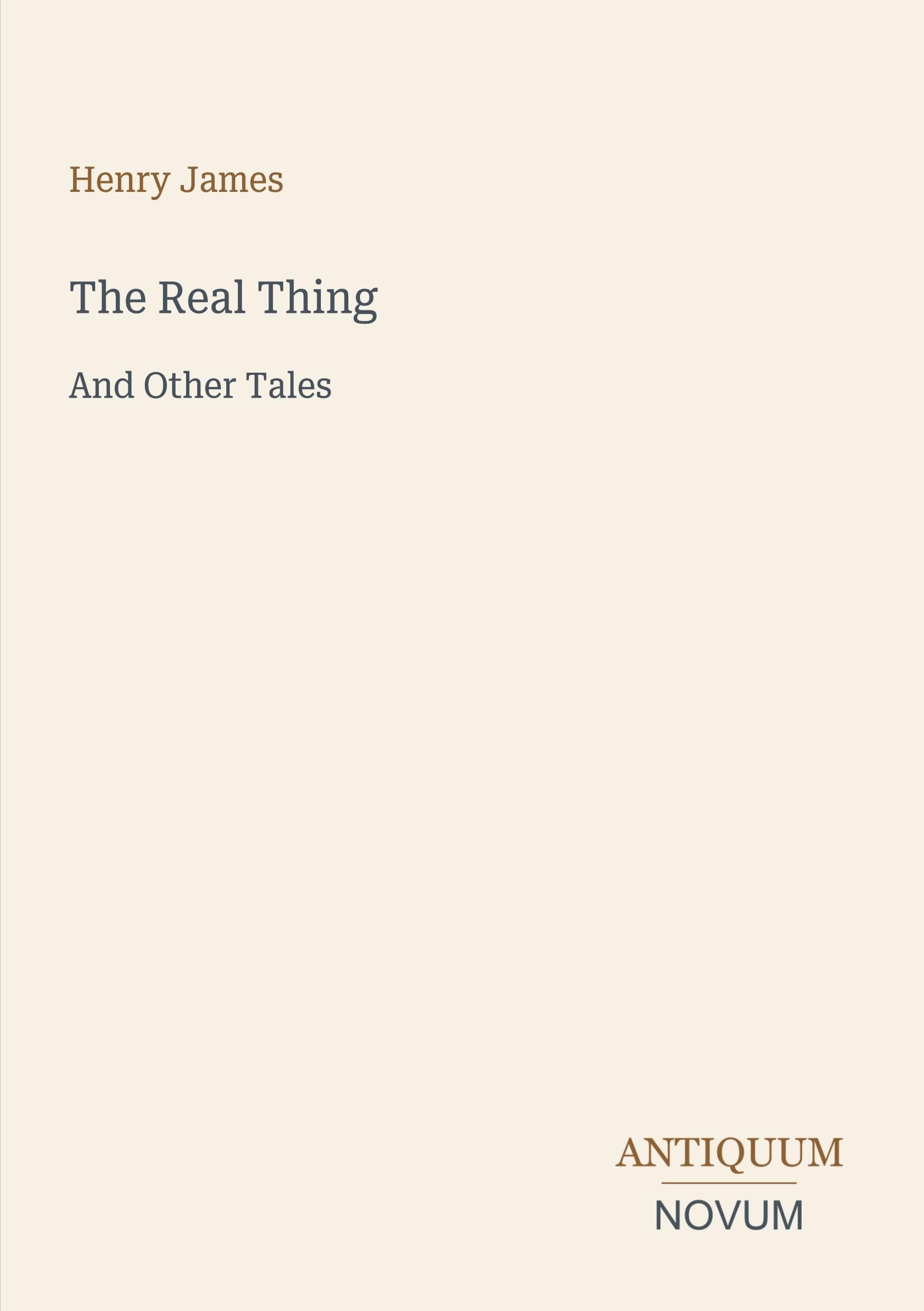 The Real Thing: And Other Tales