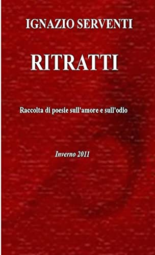 Ritratti -Poesie sull'amore e sull'odio-