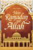 Mein Ramadan mit Allah: Das Ramadan Tagebuch - Ein Wegweiser für deine innere Reise