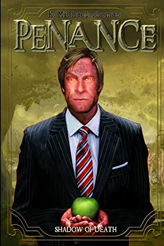Penance Iii: The Shadow of Death