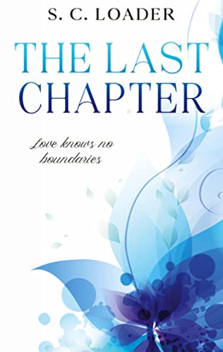 The Last Chapter: Love knows no boundaries.