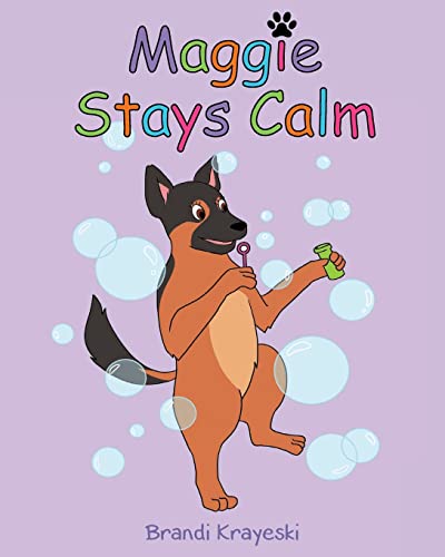 Maggie Stays Calm