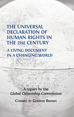 The Universal Declaration of Human Rights in the 21st Century: A Living Document in a Changing World