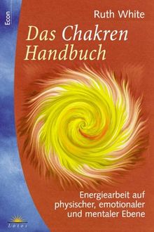 Das Chakren-Handbuch