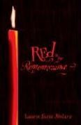 Red Is for Remembrance (Blue Is for Nightmares)