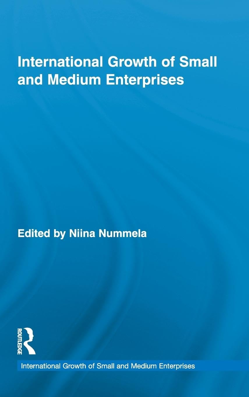 International Growth of Small and Medium Enterprises (Routledge Studies in International Business and the World Economy, Band 49)