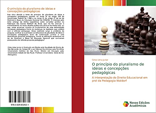 O princípio do pluralismo de ideias e concepções pedagógicas: A interpretação do Direito Educacional em prol da Pedagogia Waldorf