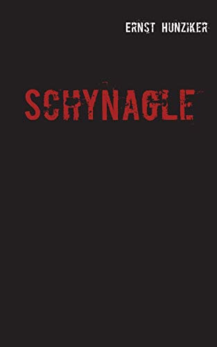 Schynagle: Mundart