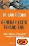 Generar exito financiero (Manuales Practicos (planeta))