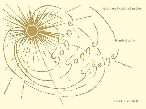 Künstler, Alois: Sonne, Sonne scheine