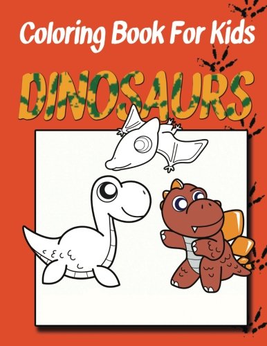 Coloring Book for Kids: Dinosaurs