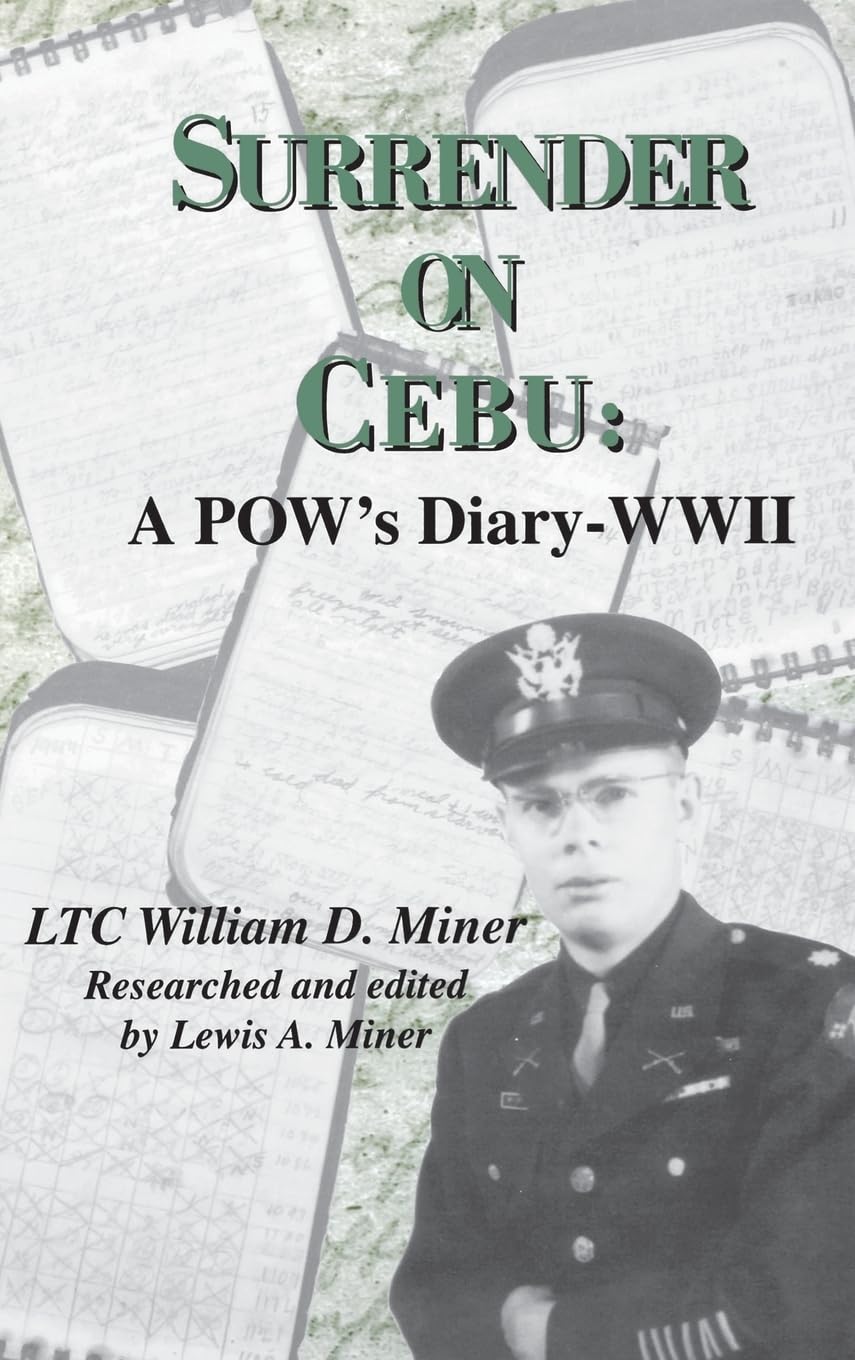 Surrender on Cebu: A POW's Diary-WWII