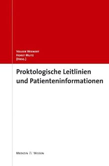 Proktologische Leitlinien und Patienteninformationen