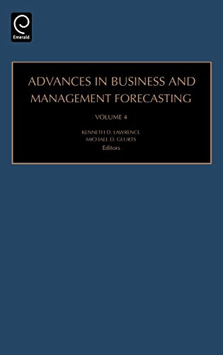 Advances in Business and Management Forecasting: Vol. 4 (Advances in Business & Management Forecasting)