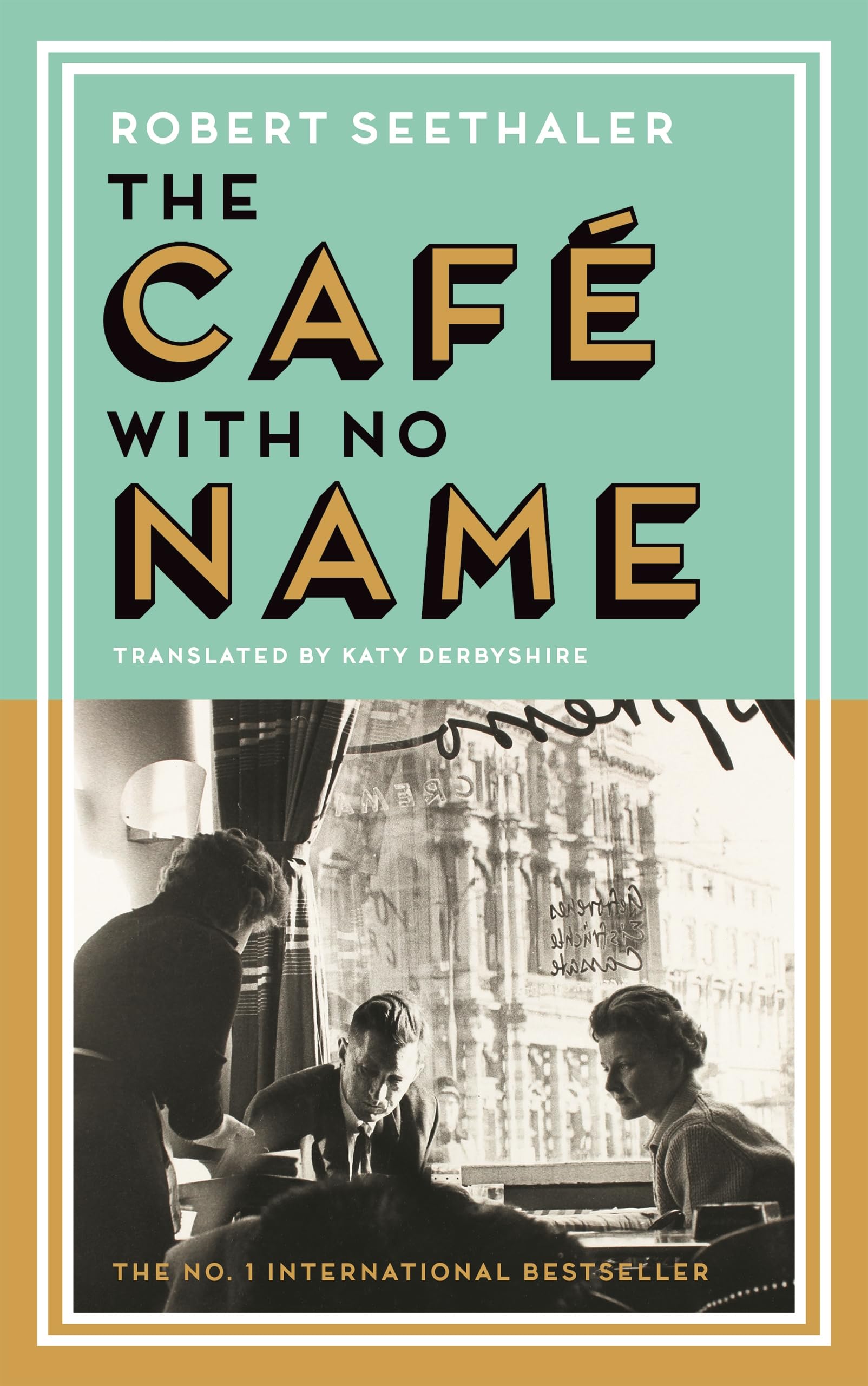 Robert Seethaler The Café With No Name