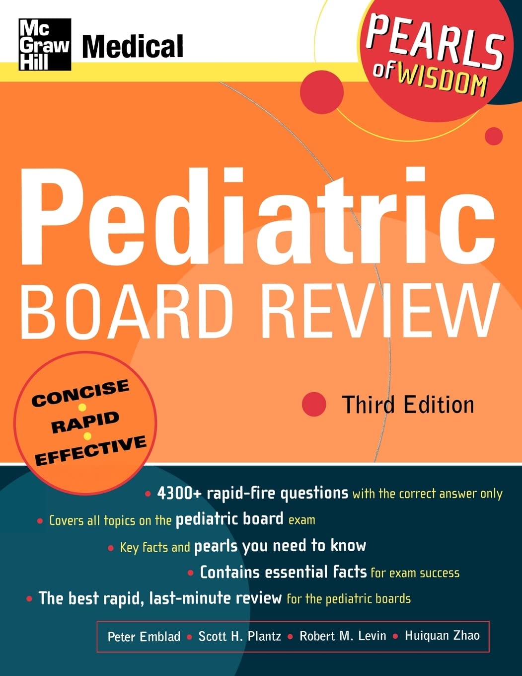 Pediatric Board Review: Pearls Of Wisdom, Third Edition: Pearls of Wisdom, Third Edition: Pearls of Wisdom