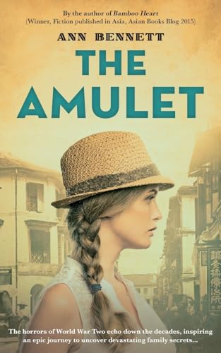 The Amulet (Echoes of Empire: A collection of standalone novels set in the Far East during WWII)
