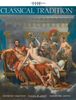 The Classical Tradition (Harvard University Press Reference Library)