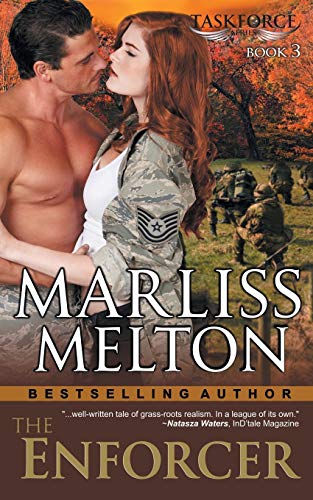 The Enforcer (The Taskforce Series, Book 3) (Atf Special Agent Tobias Burke Is Undercover in We, Band 3)