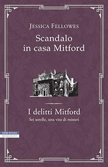 Scandalo in casa Mitford. I delitti Mitford