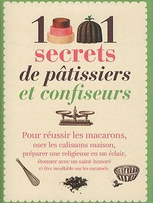 1001 secrets de pâtissiers et confiseurs von Crolle-Terzaghi, Denise | Buch | Zustand gut