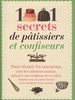 1001 secrets de pâtissiers et confiseurs