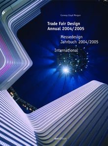 Messedesign Jahrbuch 2004/2005. Trade Fair Design Annual 2004/2005