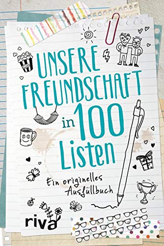 Unsere Freundschaft in 100 Listen: Ein originelles Ausfüllbuch