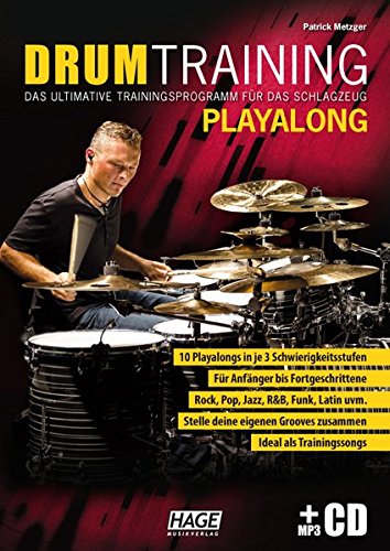 Drum Training Playalong + MP3-CD: Das ultimative Trainingsprogramm für das Schlagzeug