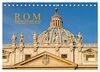 Rom (Tischkalender 2024 DIN A5 quer), CALVENDO Monatskalender: Stille Gassen und großartige Kirchen