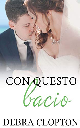 Con questo bacio (Windswept Bay, Band 3)
