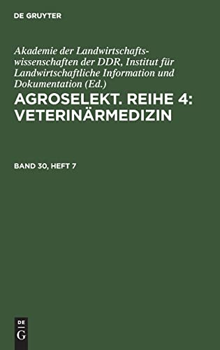 Agroselekt. Reihe 4: Veterinärmedizin
