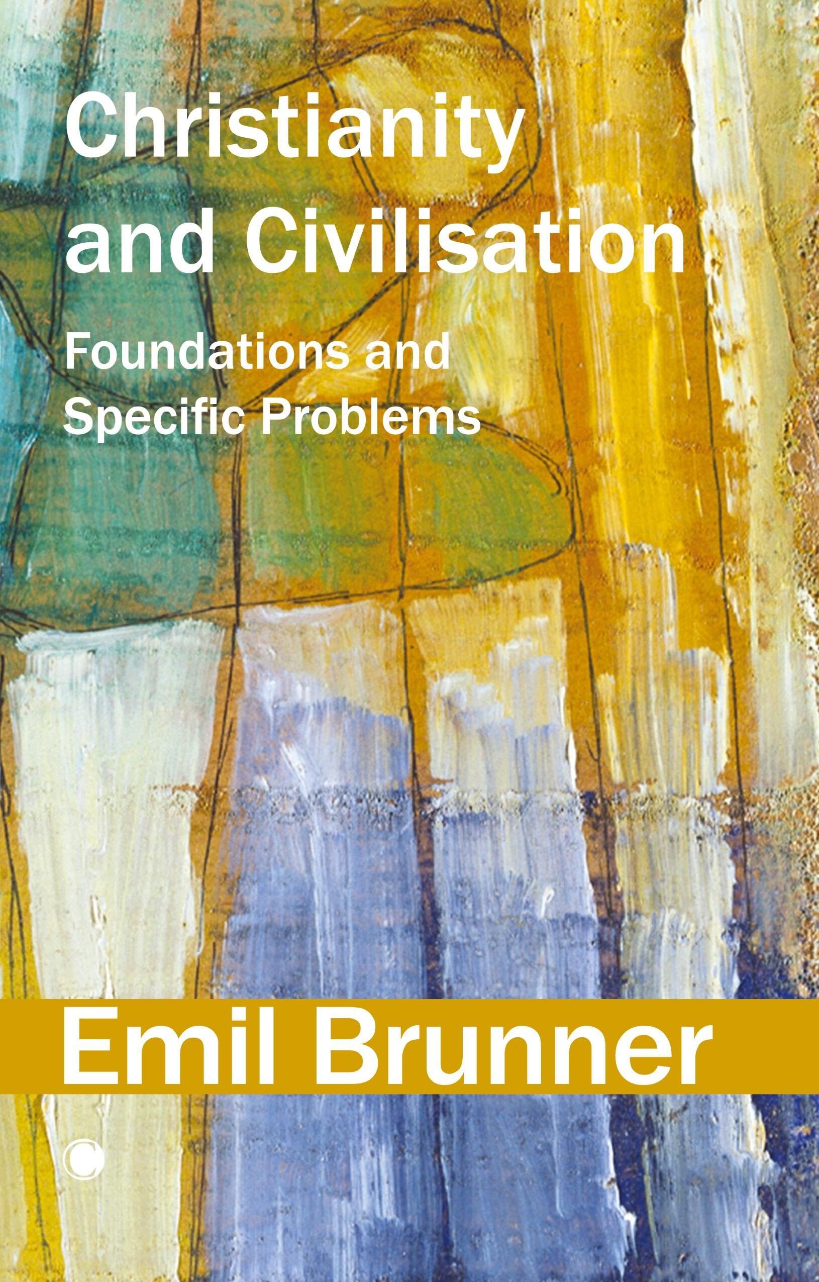 Christianity and Civilisation