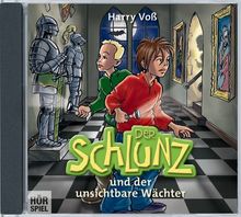 Der Schlunz und der unsichtbare Wächter