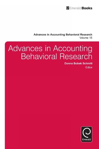 Advances in Accounting Behavioral Research (Advances in Accounting Behavioral Research, 15, Band 15)