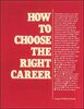 How to Choose the Right Career (VGM HOW TO SERIES)