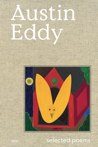 Austin Eddy – Selected poems