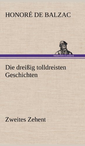 Die dreißig tolldreisten Geschichten - Zweites Zehent