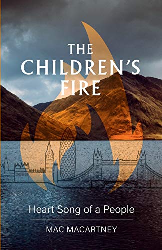 The Children's Fire: Heart song of a people