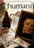 Schumann (Illustratred Lives of the Great Composers)