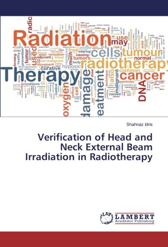 Verification of Head and Neck External Beam Irradiation in Radiotherapy