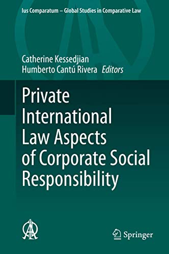 Private International Law Aspects of Corporate Social Responsibility (Ius Comparatum - Global Studies in Comparative Law, 42, Band 42)