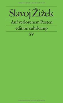 Auf verlorenem Posten (edition suhrkamp)