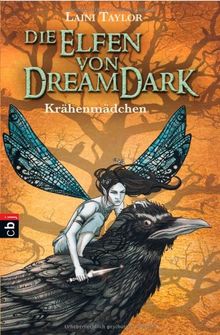 Die Elfen von Dreamdark: Krähenmädchen